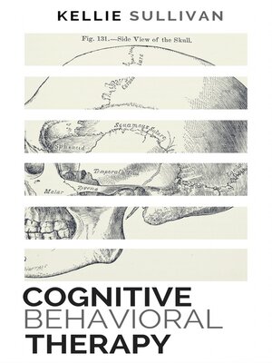 cover image of Cognitive Behavioral Therapy